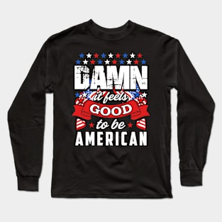 Proud to be an American Long Sleeve T-Shirt